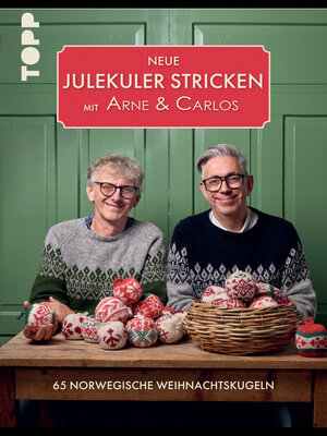 cover image of Neue Julekuler stricken mit Arne & Carlos